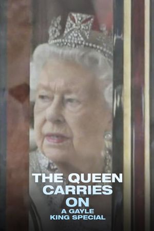 The Queen Carries On: A Gayle King Special's poster