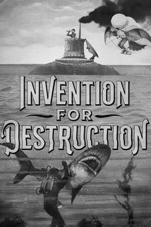 Invention for Destruction's poster