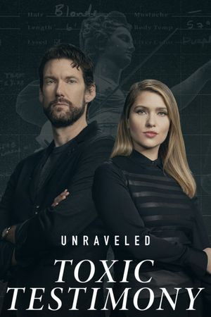 Unraveled: Toxic Testimony's poster