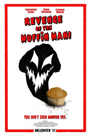 Revenge of the Muffin Man's poster