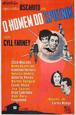 O Homem do Sputnik's poster