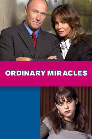 Ordinary Miracles's poster
