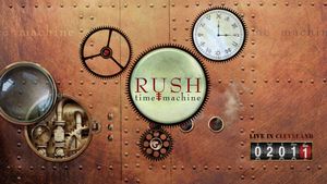 Rush: Time Machine 2011: Live in Cleveland's poster