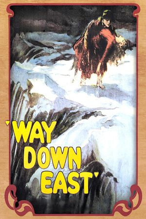 Way Down East's poster