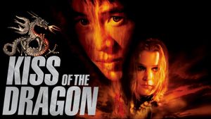 Kiss of the Dragon's poster