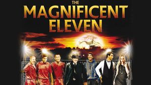 The Magnificent Eleven's poster
