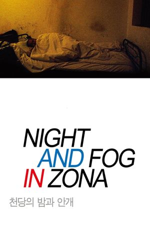 Night and Fog in Zona's poster