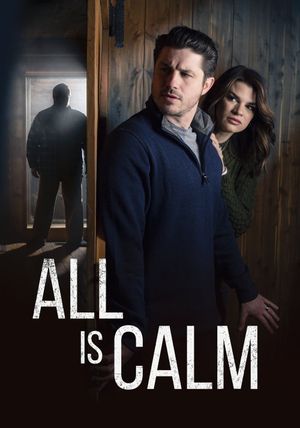 All Is Calm's poster image