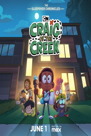 Craig of the Creek: The Sleepover Chronicles's poster