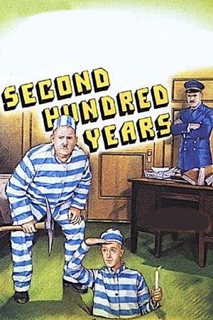 The Second Hundred Years's poster