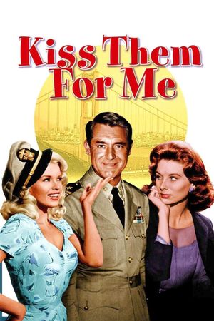Kiss Them for Me's poster