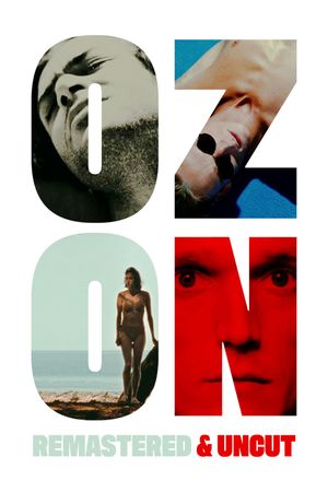Ozon: Remastered & Uncut's poster