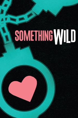 Something Wild's poster