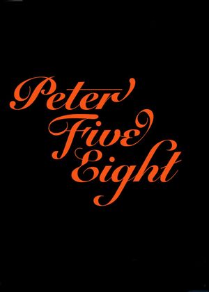 Peter Five Eight's poster image