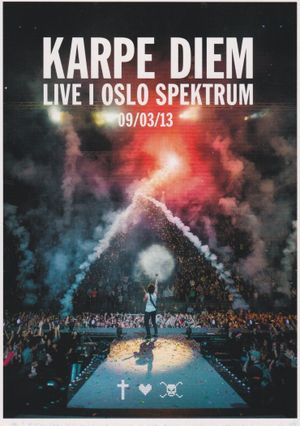Karpe Diem: Live i Oslo Spektrum - 09/03/13's poster