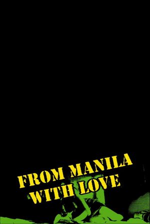 From Manila with Love's poster