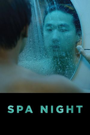 Spa Night's poster