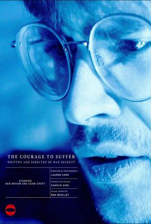 The Courage to Suffer's poster