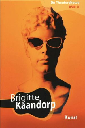 Brigitte Kaandorp: Kunst's poster