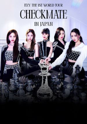 ITZY THE 1ST WORLD TOUR CHECKMATE IN JAPAN's poster
