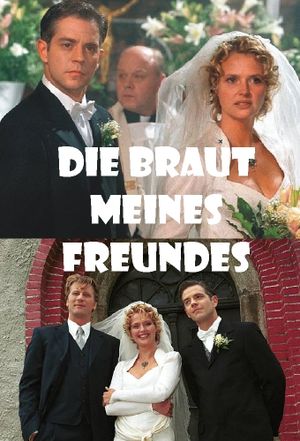 Die Braut meines Freundes's poster