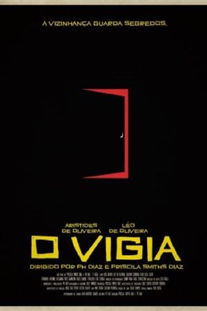 O Vigia's poster