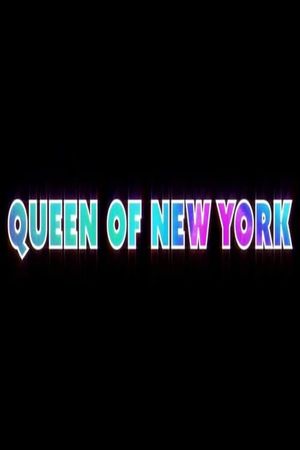 Queen of New York's poster