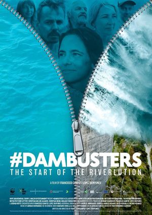 #Dambusters: The Start of the Riverlution's poster