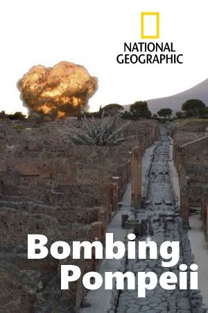 Bombing Pompeii's poster image