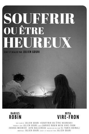 Souffrir ou être heureux's poster