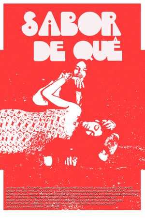 Sabor de Quê's poster