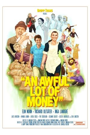 An Awful Lot of Money's poster