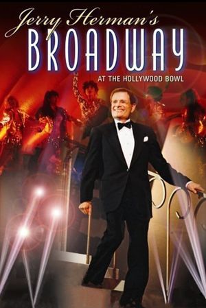 Jerry Herman's Broadway at the Hollywood Bowl's poster