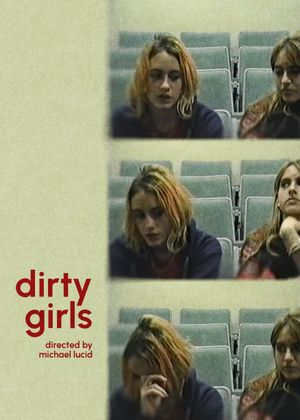 Dirty Girls's poster