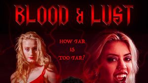 Blood and Lust's poster