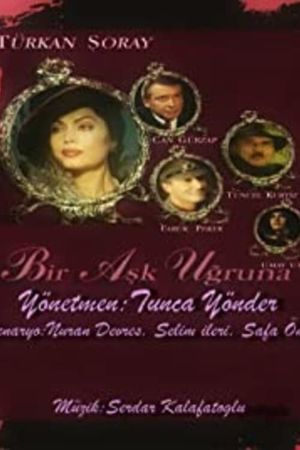 Bir Aşk Uğruna's poster