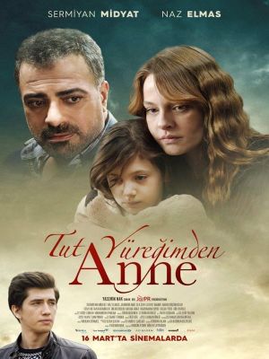 Tut Yüregimden Anne's poster