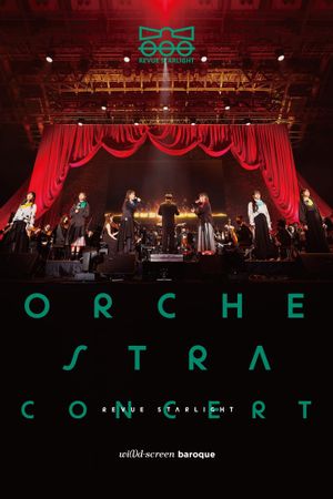 Revue Starlight Orchestra Concert's poster image