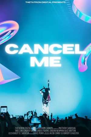 Cancel Me's poster