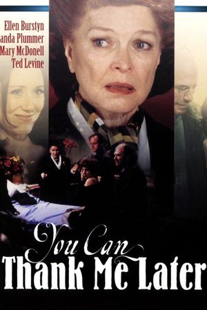 You Can Thank Me Later's poster