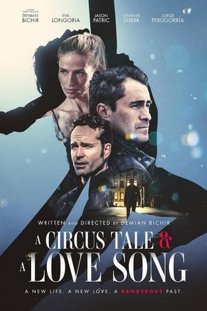 A Circus Tale & a Love Song's poster