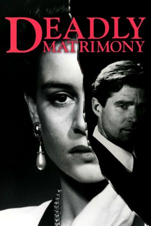 Deadly Matrimony's poster