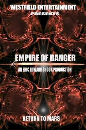Empire of Danger's poster