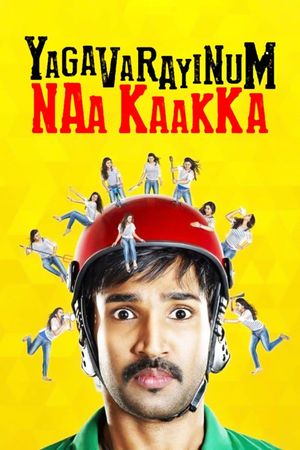 Yagavarayinum Naa Kakka's poster