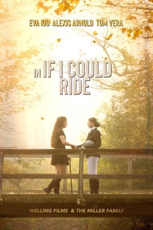 If I Could Ride's poster