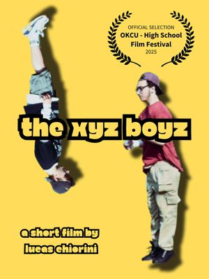 The XYZ Boyz's poster