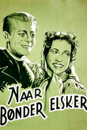 Naar bønder elsker's poster