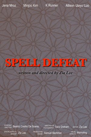 Spell Defeat's poster