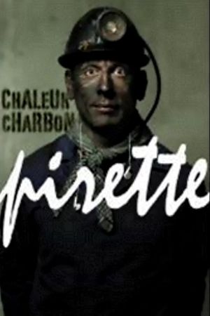 Francois Pirette - Chaleur charbon's poster