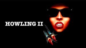 Howling II: ... Your Sister Is a Werewolf's poster
